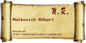 Matkovich Róbert névjegykártya